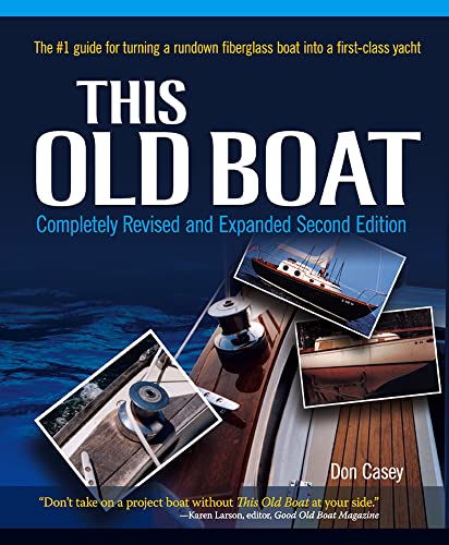 This Old Boat, Second Edition: Completely Revised and Expanded [Hardcover]