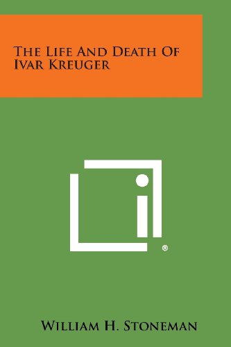 Life and Death of Ivar Kreuger [Paperback]