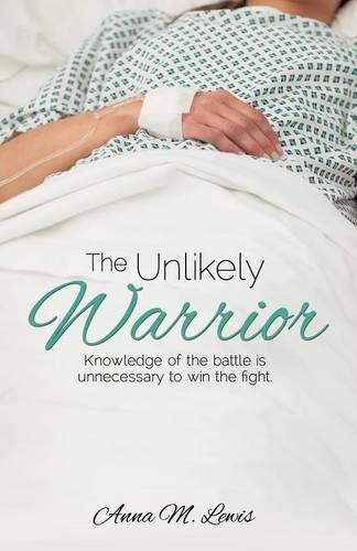The Unlikely Warrior [Paperback]