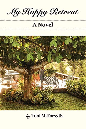 My Happy Retreat A Novel [Paperback]