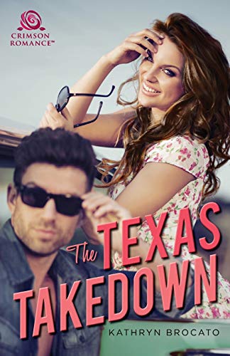 The Texas Takedown [Paperback]