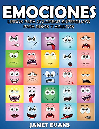 Emociones  Libros para Colorear Superguays para Ninos y Adultos [Paperback]