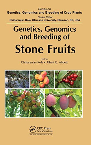 Genetics, Genomics and Breeding of Stone Fruits [Hardcover]