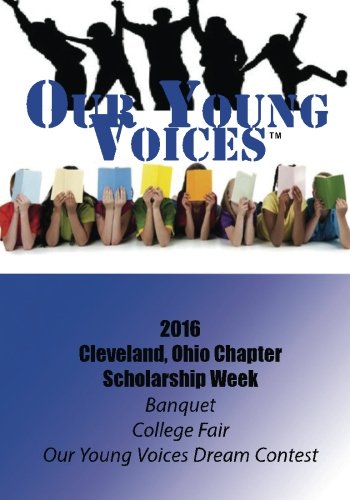 Our Young Voices 2016 Scholarship Week, Cleveland, Ohio (volume 2) [Paperback]