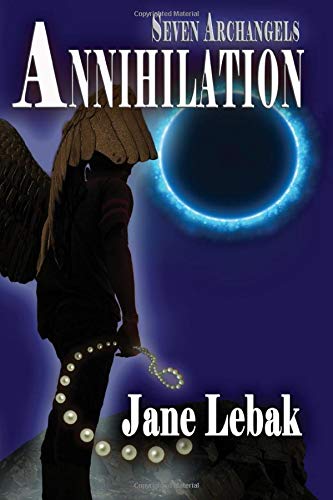Seven Archangels Annihilation [Paperback]