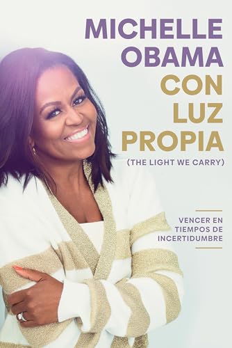 Con luz propia / The Light We Carry [Paperback]