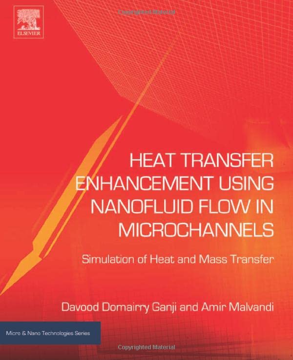 Heat Transfer Enhancement Using Nanofluid Flow in Microchannels Simulation of H [Hardcover]