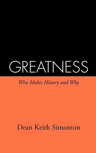 Greatness Who Makes History and Why [Hardcover]