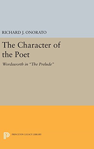 The Character of the Poet Wordsworth in &quotThe Prelude&quot [Hardcover]