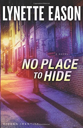 No Place To Hide A Novel (hidden Identity) [Paperback]