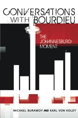 Conversations with Bourdieu The Johannesburg Moment [Paperback]