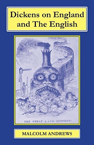 Dickens on England and The English [Paperback]