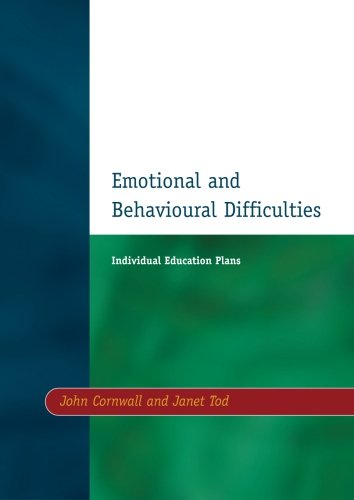 Individual Education Plans (IEPs) Emotional and Behavioural Difficulties [Paperback]