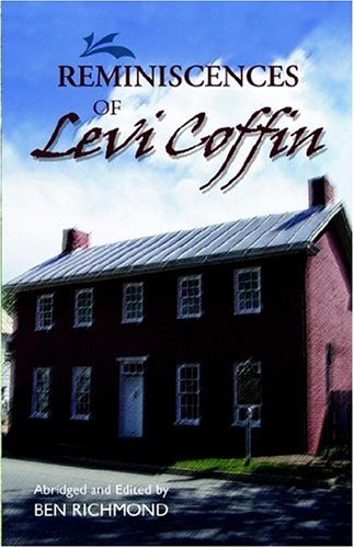 Reminiscences Of Levi Coffin [Paperback]