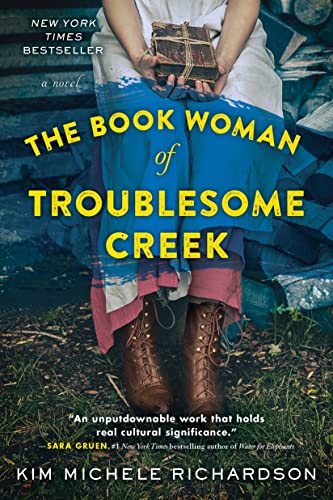 The Book Woman of Troublesome Creek A Novel [Hardcover]