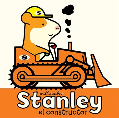 Stanley el constructor [Paperback]
