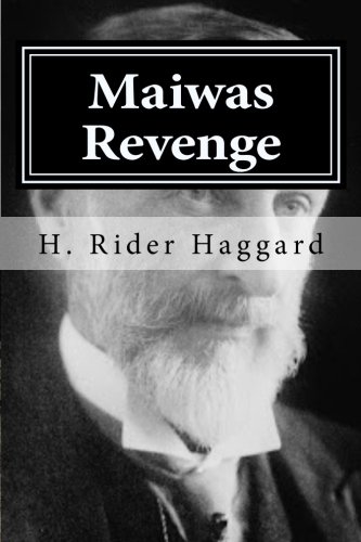 Maiwas Revenge [Paperback]