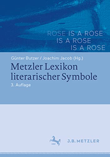 Metzler Lexikon literarischer Symbole [Hardcover]
