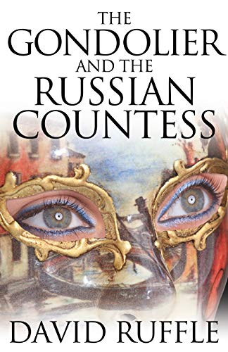 The Gondolier And The Russian Countess [Paperback]