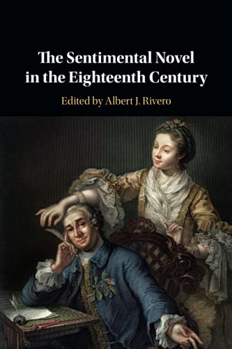 The Sentimental Novel in the Eighteenth Century [Paperback]