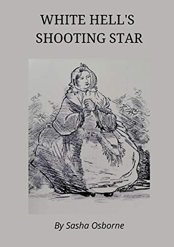 White Hell's Shooting Star [Paperback]