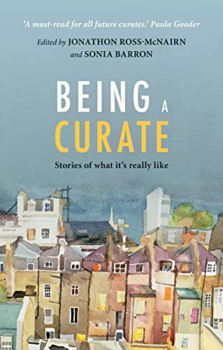 Being A Curate