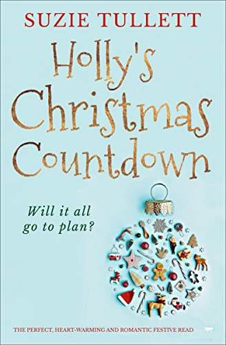 Holly's Christmas Countdown The Perfect Heart-Warming and Romantic Festive Read [Paperback]