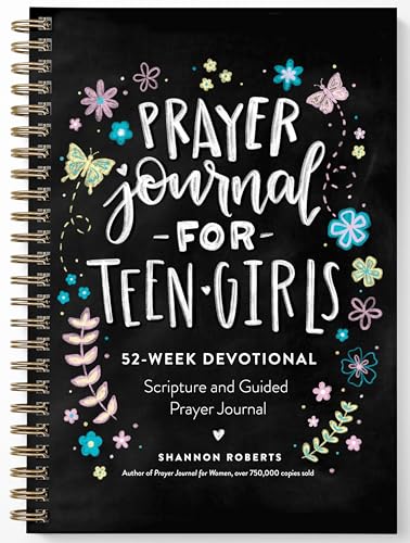 Prayer Journal for Teen Girls 52-Week Scripture, Devotional, &amp Guided Praye [Spiral bound]