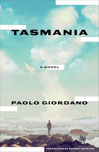 Tasmania A Novel [Paperback]