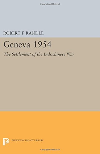 Geneva 1954. The Settlement of the Indochinese War [Paperback]