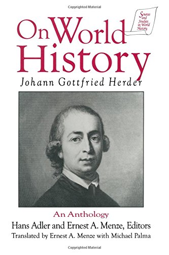 Johann Gottfried Herder on World History An Anthology An Anthology [Paperback]