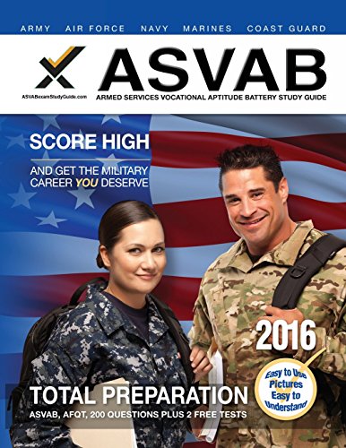 ASVAB Armed Services Vocational Aptitude Battery Study Guide 2016 [Paperback]