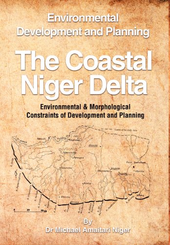 The Coastal Niger Delta Environmental Development And Planning [Hardcover]