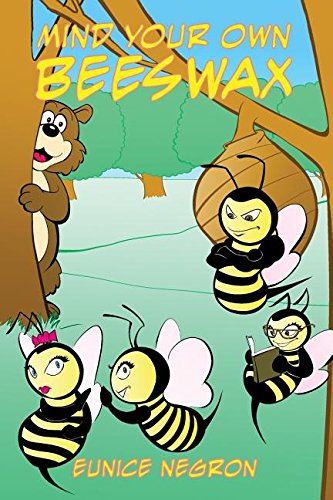Mind Your Own Beeswax [Paperback]