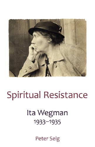 Spiritual Resistance Ita Wegman 1933-1935 [Paperback]