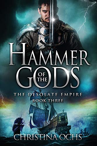 Hammer Of The Gods (the Desolate Empire) (volume 3) [Paperback]