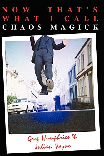 Now That's What I Call Chaos Magick (v. 1 & 2) [Paperback]