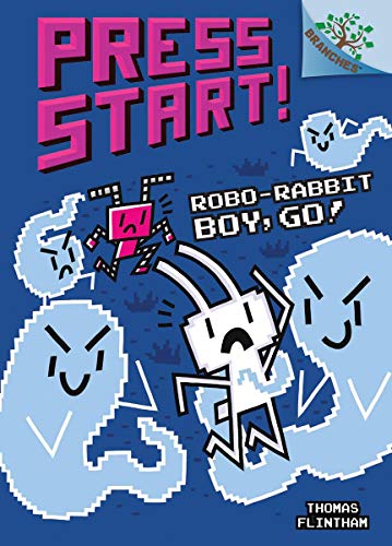 Robo-Rabbit Boy, Go A Branches Book (Press Start 7) [Hardcover]