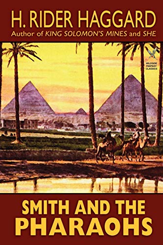 Smith and the Pharaohs and Other Tales [Paperback]