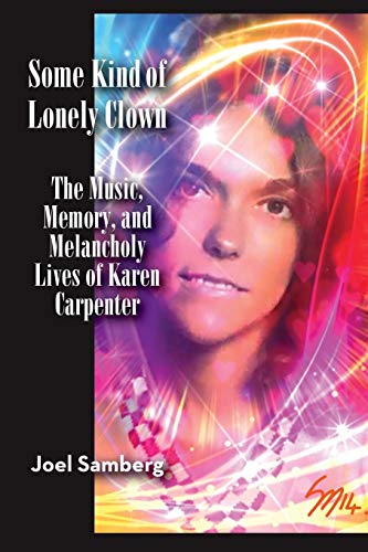 Some Kind Of Lonely Clown [Paperback]