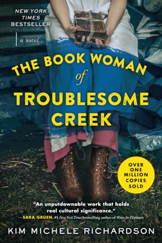 The Book Woman of Troublesome Creek A Novel [Paperback]