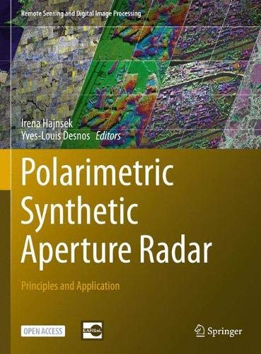Polarimetric Synthetic Aperture Radar Principles and Application [Hardcover]