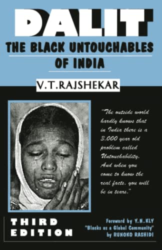 DALIT THE BLACK UNTAOUCHABLES OF INDIA [Paperback]