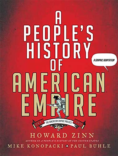 A People's History of American Empire A Graphic Adaptation [Paperback]