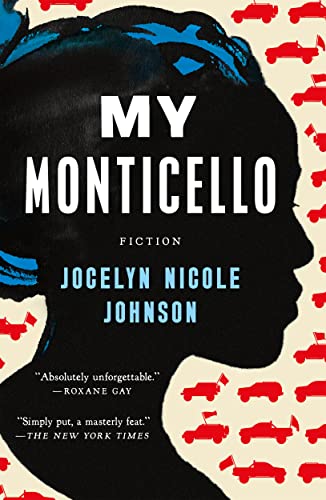 My Monticello Fiction [Paperback]