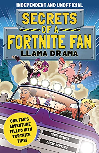 Secrets of a Fortnite Fan 3  Llama Drama (Independent & Unofficial) One fa [Paperback]