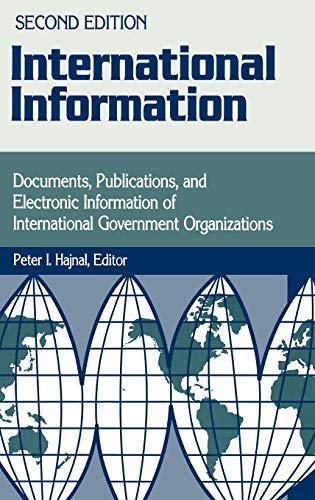 International Information Documents, Publications, and Electronic Information o [Hardcover]