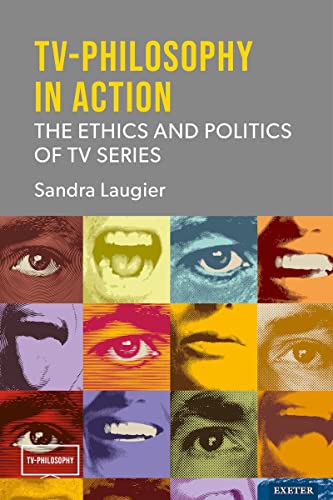 TV-Philosophy in Action The Ethics and Politics of TV Series [Hardcover]