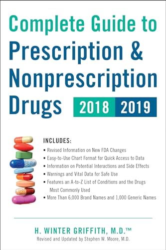 Complete Guide to Prescription &amp Nonprescription Drugs 2018-2019 [Paperback]