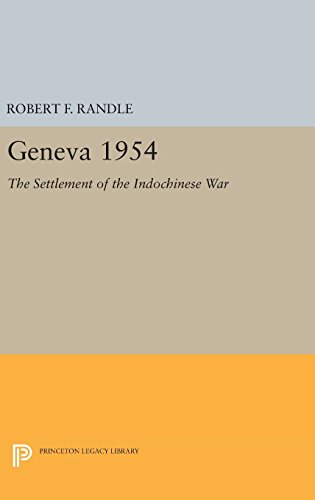 Geneva 1954. The Settlement of the Indochinese War [Hardcover]